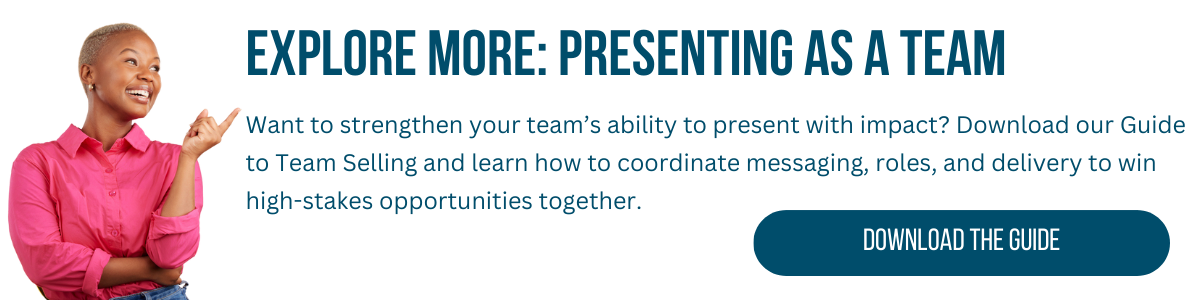 click here to download a guide for executing team sales presentations
